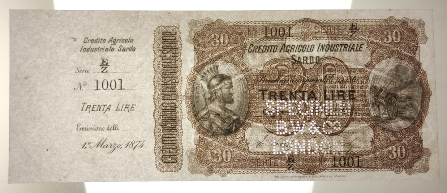30 LIRE CREDITO AGRICOLO INDUSTRIALE SARDO CAMPIONE/SPECIMEN 01/03/1874 SUP+