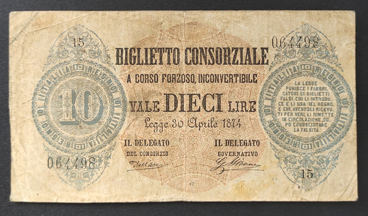 10 LIRE CONSORZIALE 30/04/1874 (BB) - Numismatica_ita