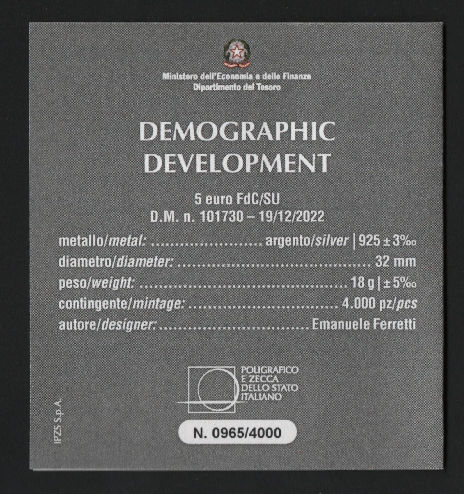 5 EURO SVILUPPO DEMOGRAFICO IPZS CON FIRMA DELL'INCISORE 2023 (FDC) - Numismatica_ita