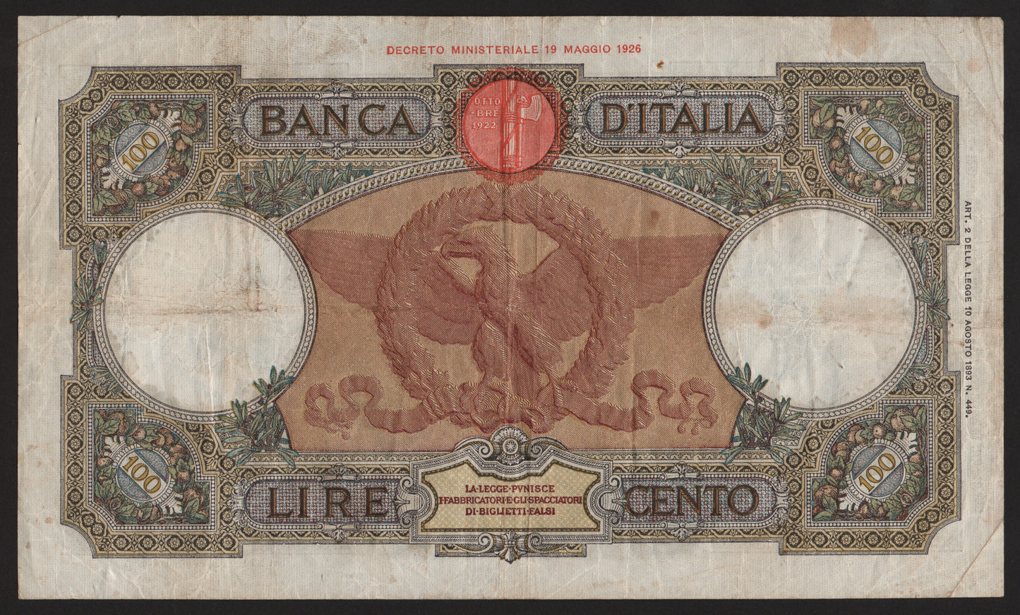 100 LIRE ROMA GUERRIERA (FASCIO) PRIMA BANCONOTA IMPERIALE 18/08/1936 BB